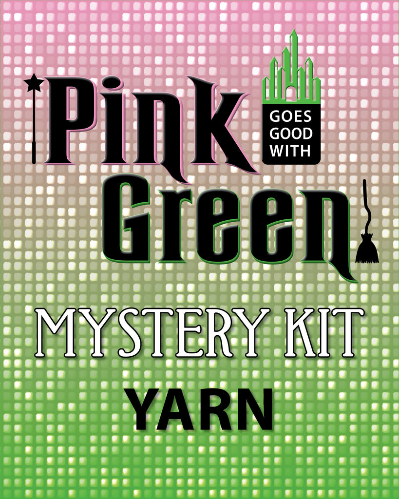 Pink Goes Good With Green YARN Mystery Kit (PRE-ORDER 1/24)